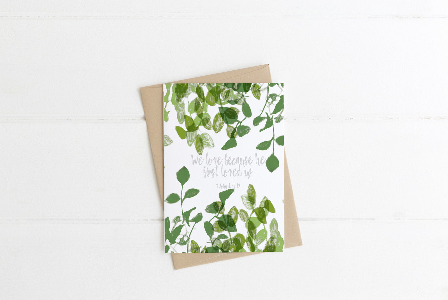 We love because he first loved us' Rose leaf Card- 1 John 4 vs 19 | A6 Card